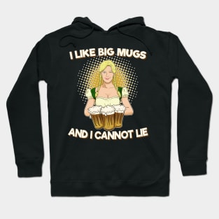 Oktoberfest - I Like Big Mugs Hoodie